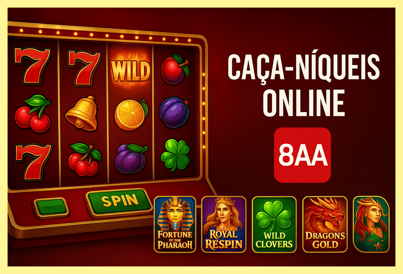 Jogos de Slot no Casino Online 8AA